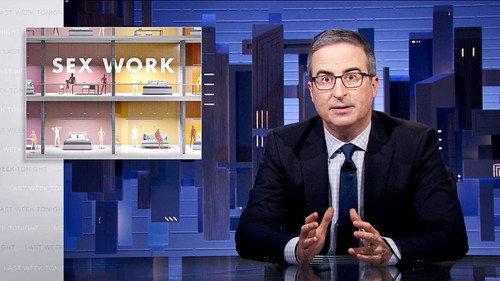 Last Week Tonight with John Oliver Season 9 Episode 2 - February 27, 2022: Sex Work
