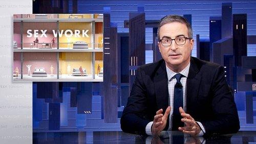 Last Week Tonight with John Oliver Season 9 Episode 2 - February 27, 2022: Sex Work