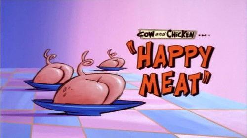 Cow and Chicken Season 1 Episode 17 - Happy Meat
