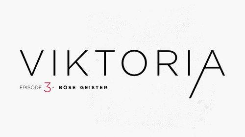 VIKTORIA Season 1 Episode 3 - Episode 3