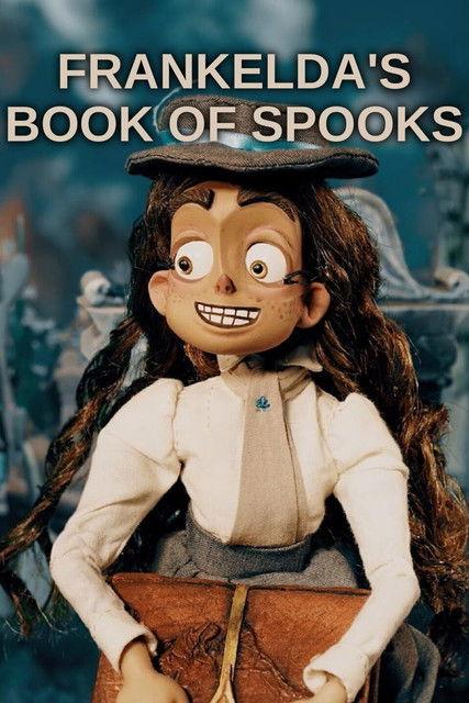 Frankelda's Book of Spooks poster