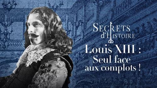 Secrets d'Histoire Season 19 Episode 6 - Episode 6