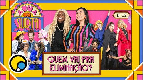 Atua ou Surta Season 1 Episode 2 - Episode 2