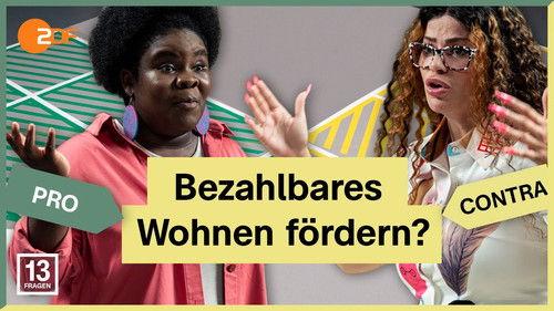 13 Fragen Season 2 Episode 14 - Does the state need to intervene more in the housing market?