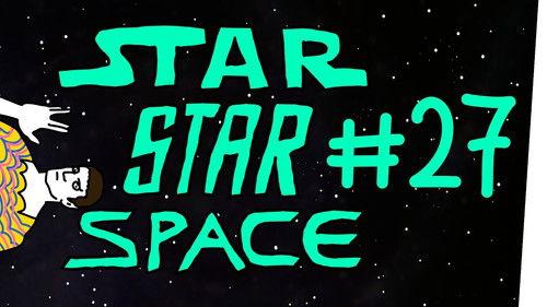 StarStarSpace Season 3 Episode 4 - Episode 4