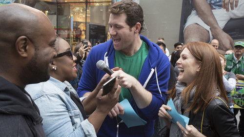 Billy on the Street Season 4 Episode 7 - The Julianne Moore Acting Attack!