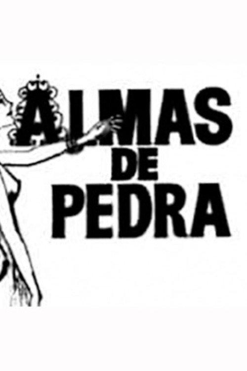 Almas de Pedra poster