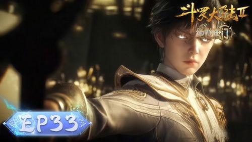 Soul Land 2: The Peerless Tang Clan Season 1 Episode 33 - Episode 33