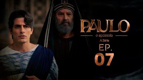 Paulo, o Apóstolo Season 1 Episode 7 - Episode 7