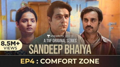 Sandeep Bhaiya Season 1 Episode 4 - Comfort Zone