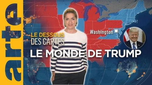 Mapping the World Season 30 Episode 24 - Donald Trump - Global troublemaker