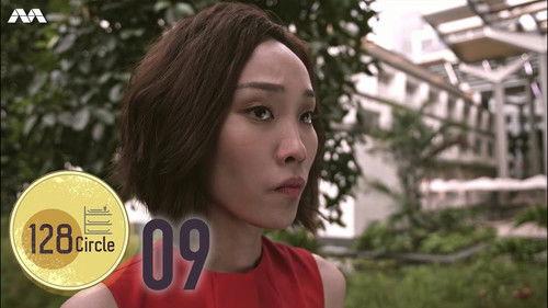 128 Circle Season 1 Episode 9 - Have A Nice Day Everyone