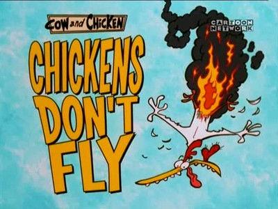 Cow and Chicken Season 3 Episode 19 - Chickens Don't Fly