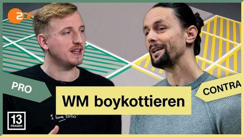 13 Fragen Season 2 Episode 22 - World Cup in Qatar: Do we need a boycott?