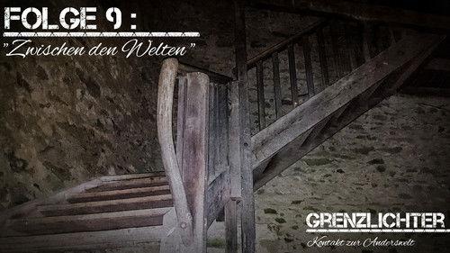 Grenzlichter - Kontakt zur Anderswelt Season 1 Episode 9 - Episode 9