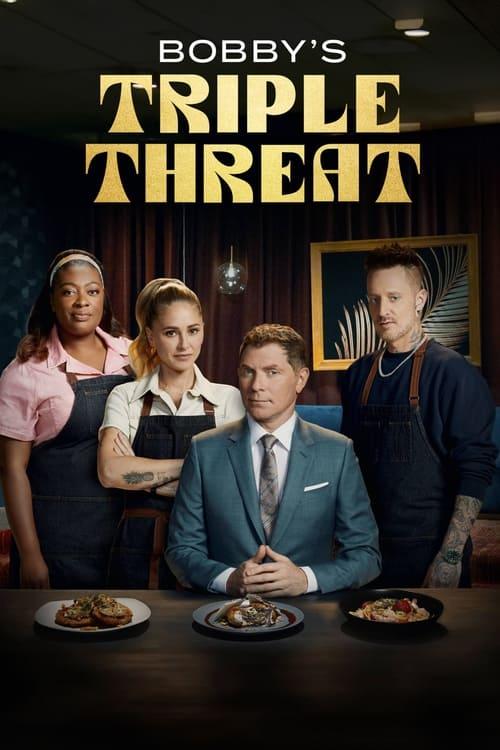 Bobby's Triple Threat poster