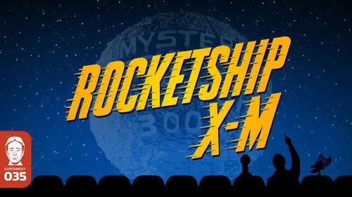 Mystery Science Theater 3000 Season 2 Episode 1 - Rocketship X-M