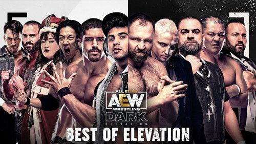 AEW Dark: Elevation Season 3 Episode 17 - Dark Elevation #112 - Special Best of Elevation
