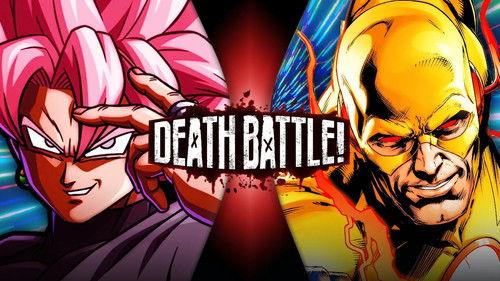Death Battle! Season 8 Episode 10 - Goku Black VS Reverse-Flash