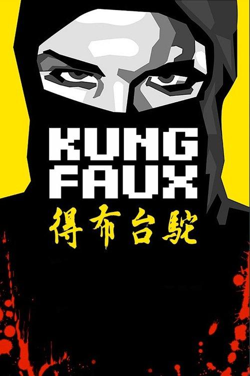 Kung Faux poster