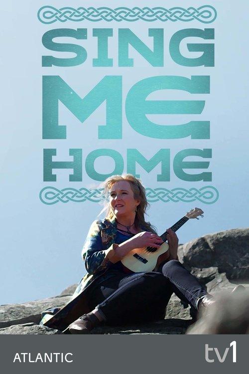 Sing Me Home poster