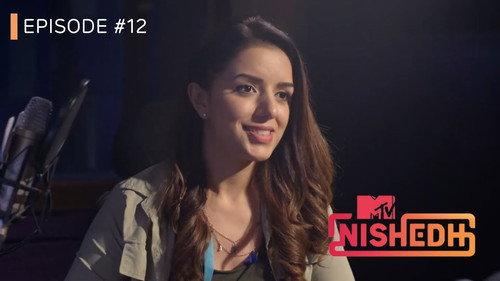 MTV Nishedh Season 1 Episode 12 - Megha Supports Venture No.5!