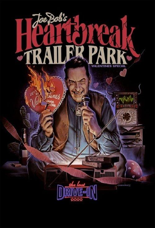 The Last Drive-In: Joe Bob's Heartbreak Trailer Park poster