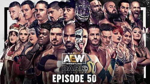 AEW Dark: Elevation Season 2 Episode 7 - Dark  Elevation #50