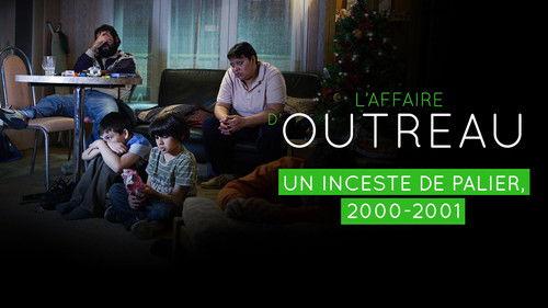 L'Affaire d'Outreau Season 1 Episode 1 - Episode 1