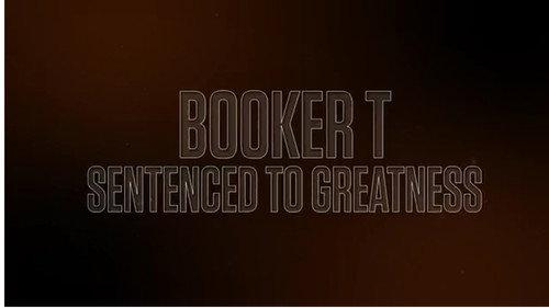 WWE 24 Season 1 Episode 2 - Booker T: Sentenced to Greatness