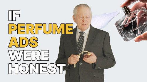 Honest Ads Season 7 Episode 9 - If Perfume Commercials Were Honest (Perfume Ad Parody)