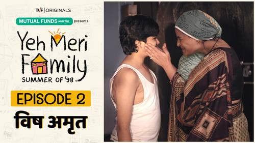 Yeh Meri Family Season 1 Episode 2 - Vish Amrit