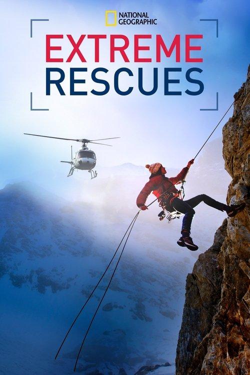 Extreme Rescues poster