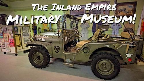 Everyday Explorer Season 1 Episode 9 - The Inland Empire Military Museum