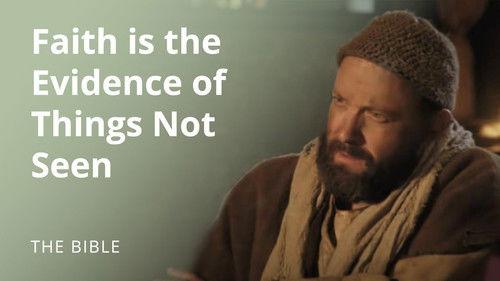 The Life of Jesus Christ Season 3 Episode 23 - Hebrews 11 | Substance of Faith | The Bible