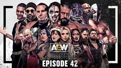 AEW Dark: Elevation Season 1 Episode 42 - AEW Dark: Elevation #42