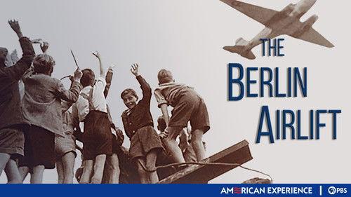 American Experience Season 19 Episode 7 - The Berlin Airlift