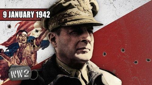 World War Two Season 4 Episode 2 - Week 124 - Washington DC Abandons The Troops in the Field - WW2 - January 9, 1942
