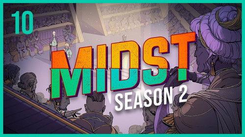 MIDST Season 2 Episode 10 - Oversight