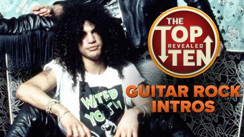 The Top Ten Revealed Season 1 Episode 1 - Guitar Rock Intros