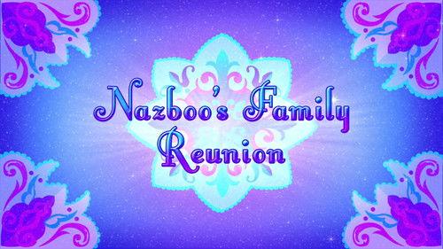 Shimmer and Shine Season 3 Episode 14 - Nazboo's Family Reunion