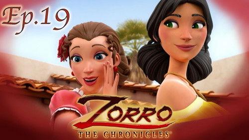 Zorro the Chronicles Season 1 Episode 19 - Episode 19