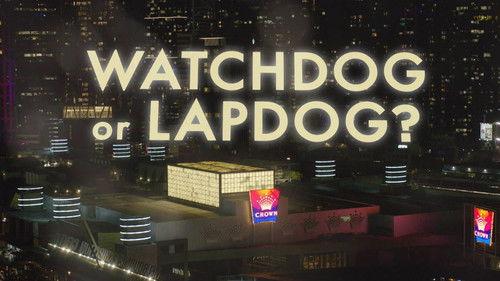 Four Corners Season 61 Episode 21 - Watchdog or Lapdog?