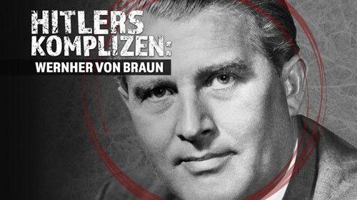 True Evil: The Making of A Nazi Season 1 Episode 2 - Wernher von Braun