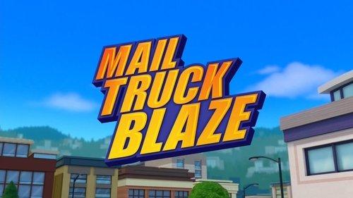 Blaze and the Monster Machines Season 7 Episode 2 - Mail Truck Blaze