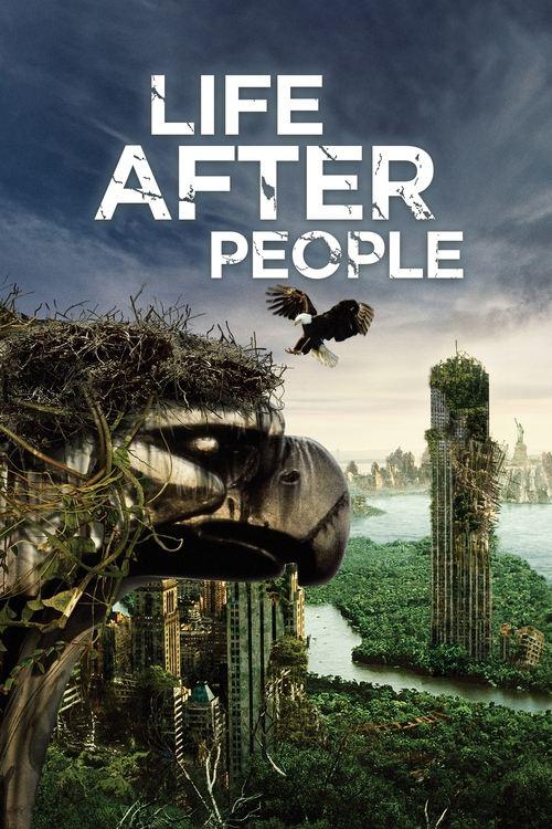 Life After People: The Series poster