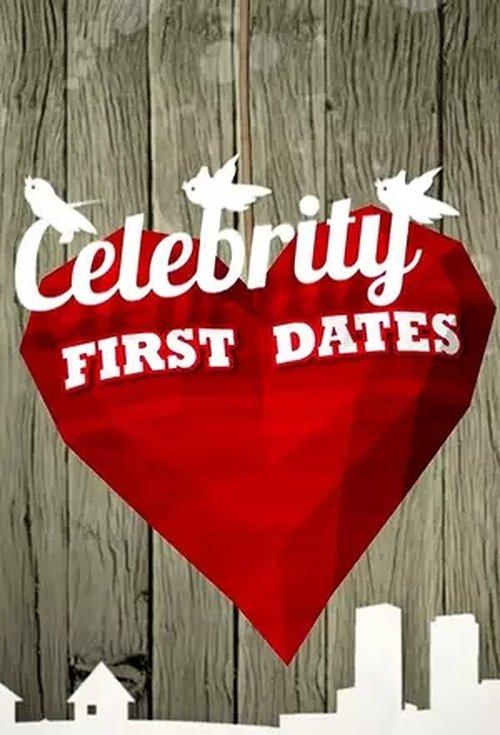 Celebrity First Dates poster