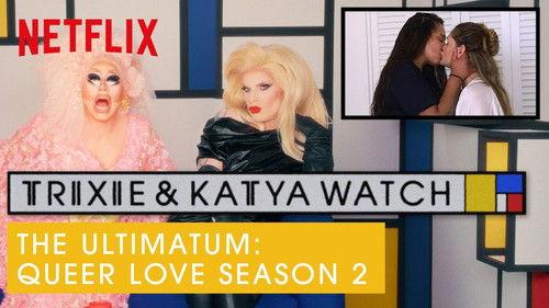 I Like to Watch Season 7 Episode 11 - The Ultimatum: Queer Love S2