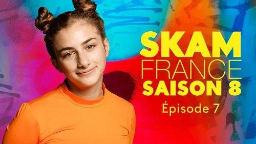 SKAM France Season 8 Episode 7 - Under the shell