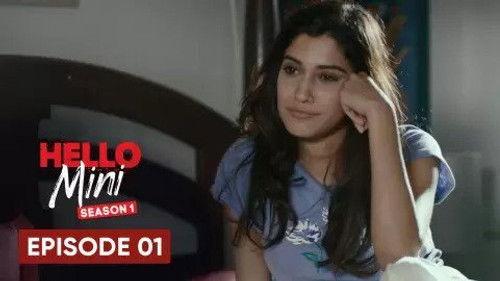 Hello Mini Season 1 Episode 1 - Be Ready, Mini